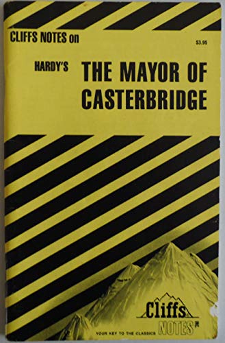 Stock image for The Mayor of Casterbridge (Cliffs Notes) for sale by SecondSale