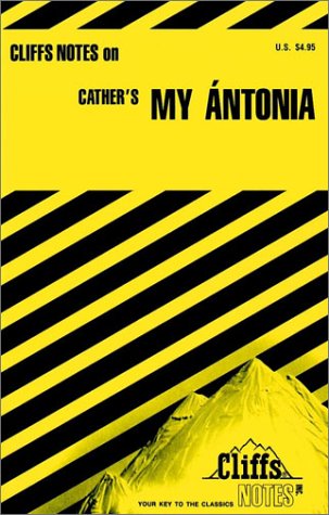 Imagen de archivo de Cliffs Notes on My Antonia a la venta por Your Online Bookstore