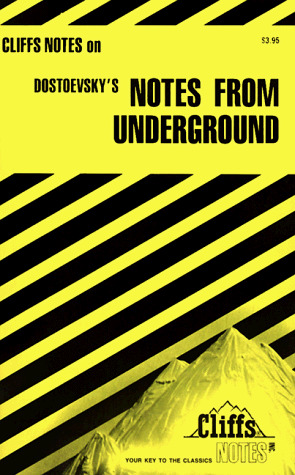9780822009009: Notes on Dostoevsky's "Notes from the Underground" (Cliffs notes)