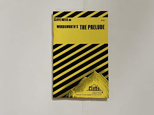 Stock image for CliffsNotes on Wordsworth's The Prelude for sale by Your Online Bookstore