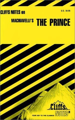 Beispielbild fr Machiavelli's The Prince (Cliffs Notes) zum Verkauf von Wonder Book