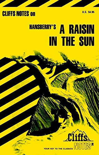 Beispielbild fr Raisin in the Sun (Cliffs Notes) zum Verkauf von Wonder Book