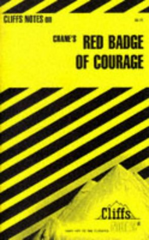 9780822011200: Crane'S Red Badge Of Courage (Cliffs notes)