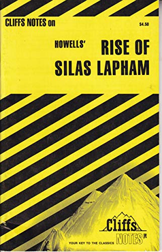 Stock image for The Rise Of Silas Lapham 9 Cliff's Notes ) for sale by GloryBe Books & Ephemera, LLC