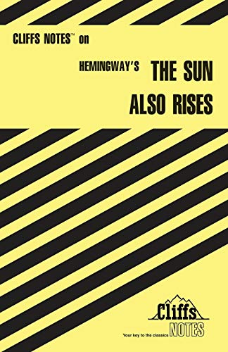 9780822012375: CliffsNotes on Hemingway's The Sun Also Rises (CliffsNotes on Literature)