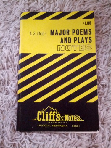 9780822012467: Cliffsnotes T. S. Eliot's Major Poems and Plays