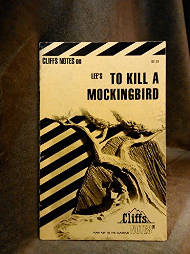 9780822012825: Notes on Lee's "To Kill a Mockingbird" (Cliffs notes)