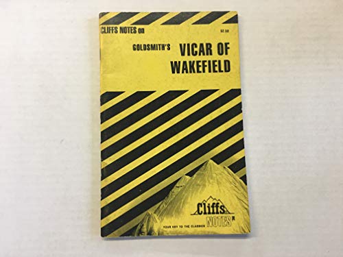 CliffsNotes on Goldsmith's The Vicar of Wakefield (9780822013297) by James L. Roberts