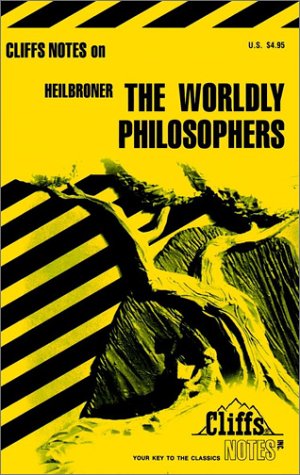 Imagen de archivo de CliffsNotes on Heilbroner's The Worldly Philosophers a la venta por Wonder Book