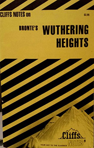 9780822013945: Cliff's Notes on Bronte's Wuthering Heights