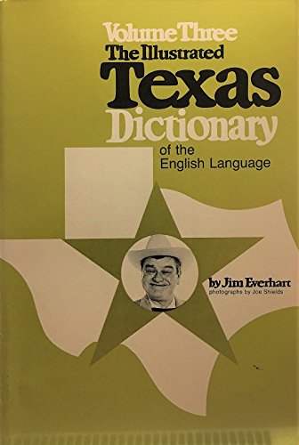 Beispielbild fr Illustrated Texas Dictionary of the English Language: 003 zum Verkauf von Books From California