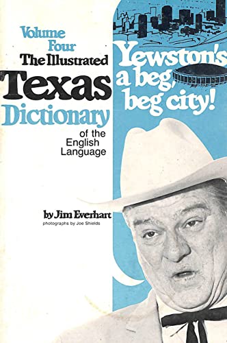 Beispielbild fr Illustrated Texas Dictionary of the English Language, Vol. 4 zum Verkauf von SecondSale