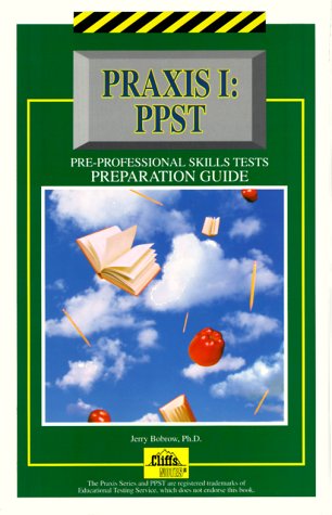 Stock image for Cliffs Praxis I PPST Pre-Professional Skills Tests Preparation Guide for sale by Wonder Book