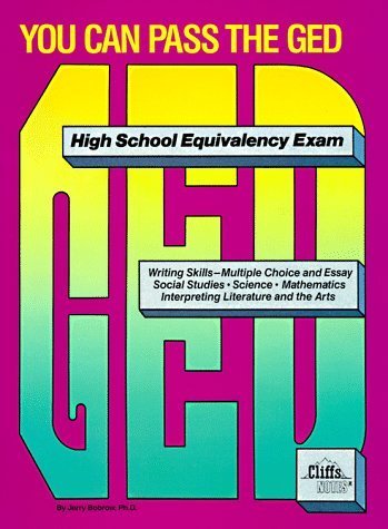 GED, You Can Pass the GED (Cliffs Test Prep) (9780822020776) by Bobrow, Jerry; Nathan, Harold D.; Orton, Peter Z.