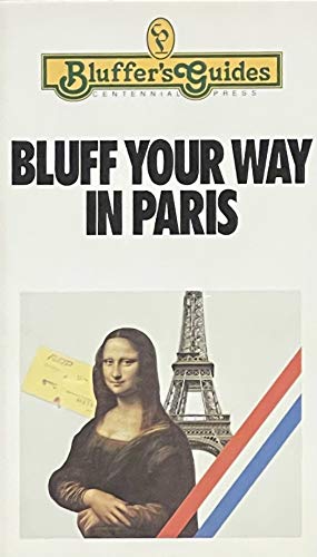 9780822022183: Title: Bluff Your Way in Paris
