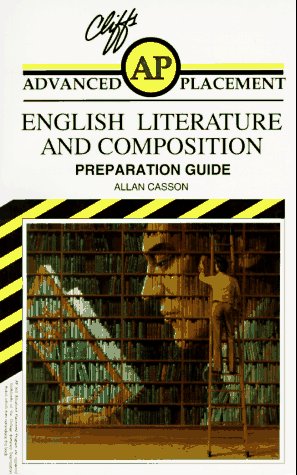 Stock image for CliffsAP English Literature and Composition Preparation Guide (Advanced Placement) for sale by Once Upon A Time Books
