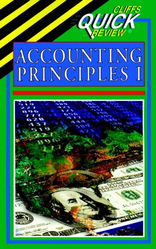Accounting Principles I (Cliffs Quick Review) (9780822053095) by Minbiole, Elizabeth A