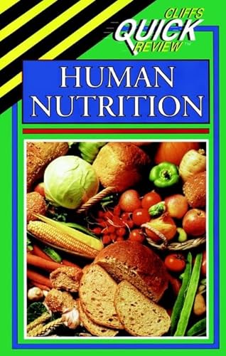 Beispielbild fr Human Nutrition (Cliffs Quick Review) zum Verkauf von Wonder Book