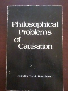 Imagen de archivo de Philosophical Problems of Causation a la venta por JPH Books