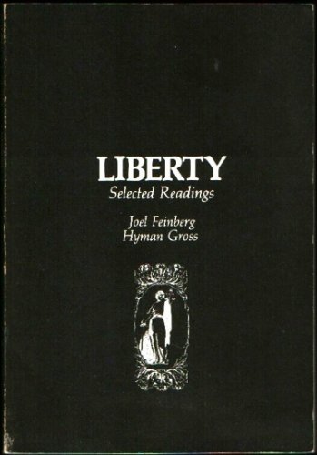 Imagen de archivo de Liberty: selected readings a la venta por Green Ink Booksellers