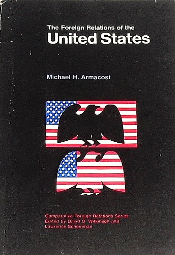 Beispielbild fr The Foreign Relations of the United States zum Verkauf von Bluff Books