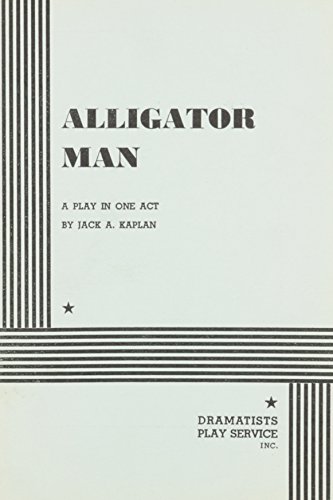 Stock image for Alligator Man. for sale by The Yard Sale Store