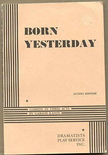 Beispielbild fr Born Yesterday zum Verkauf von Better World Books