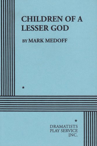 Stock image for Children of a Lesser God. (Acting Edition for Theater Productions) for sale by Ergodebooks