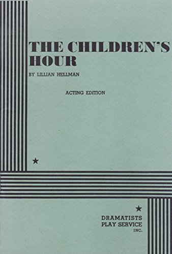 Stock image for The Children's Hour (Acting Edition) for sale by ZBK Books