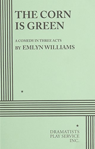 Imagen de archivo de The Corn is Green. (Acting Edition for Theater Productions) a la venta por Best and Fastest Books