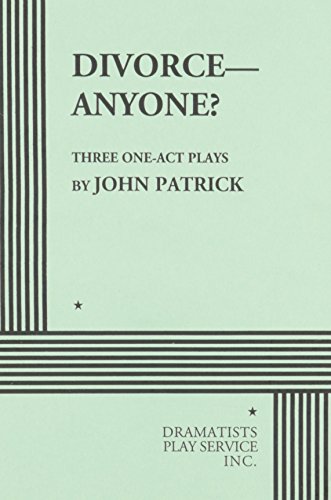 Divorce - Anyone?. (9780822203162) by John Patrick; Patrick, John