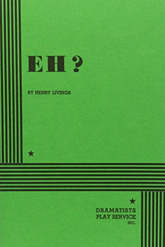 Eh? (9780822203513) by Henry Livings; Livings, Henry