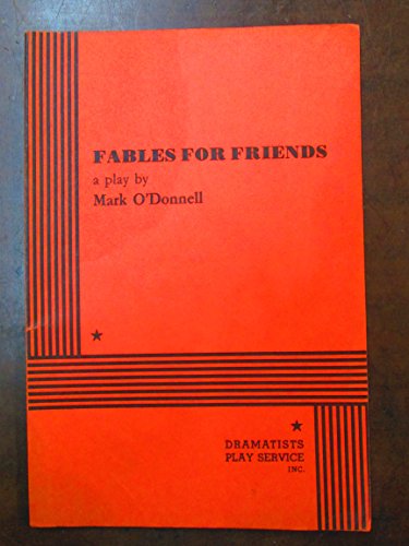 Beispielbild fr Fables for Friends zum Verkauf von WeBuyBooks