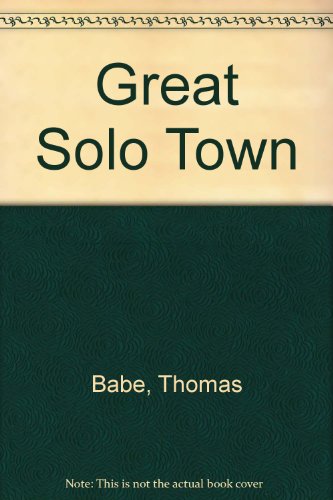 9780822204855: Great Solo Town