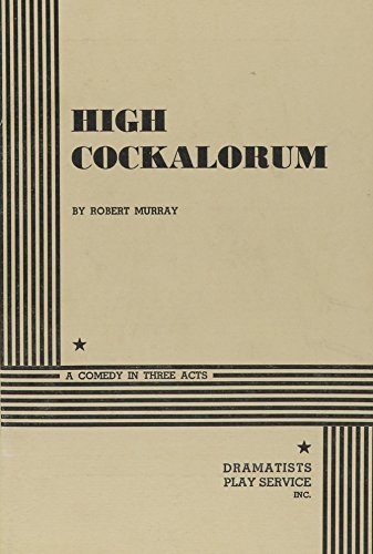 High Cockalorum. (9780822205180) by Robert Murray; Murray, Robert