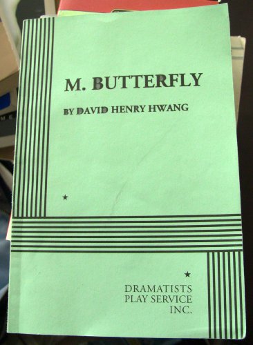Stock image for M. Butterfly. (Acting Edition for Theater Productions) for sale by SecondSale