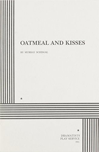 Stock image for Oatmeal and Kisses. for sale by austin books and more