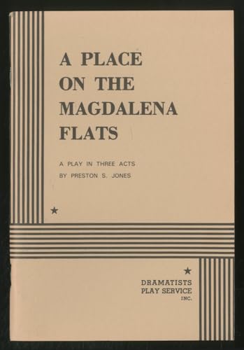 A Place on the Magdalena Flats. (9780822208952) by Preston Jones; Jones, Preston