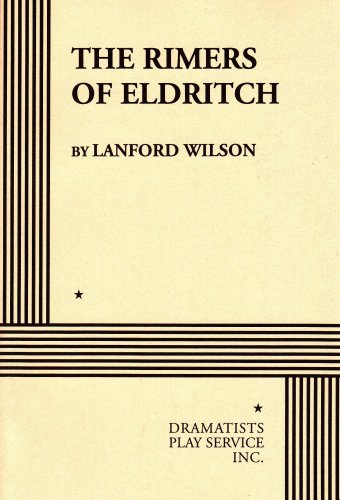 Imagen de archivo de The Rimers of Eldritch. (Acting Edition for Theater Productions) a la venta por Irish Booksellers