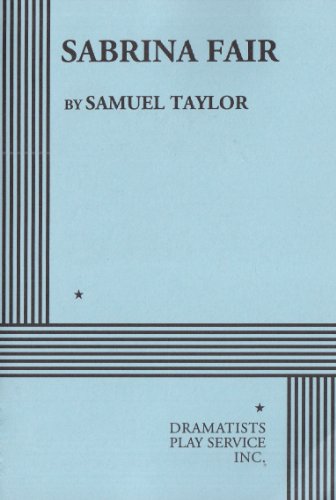 Sabrina Fair (9780822209799) by Samuel Taylor; Taylor, Samuel