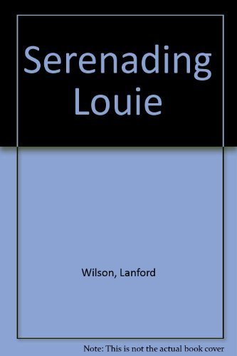9780822210115: Serenading Louie