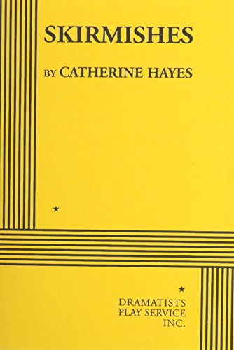 Skirmishes. (9780822210375) by Catherine Hayes; Hayes, Catherine
