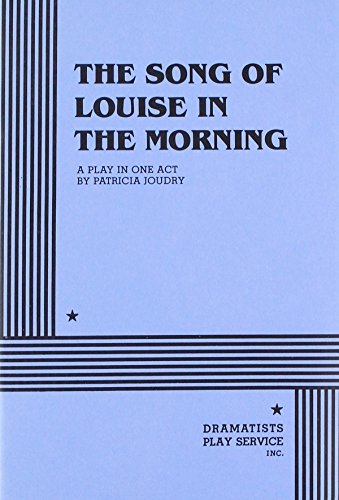 Stock image for The Song of Louise in the Morning for sale by GOMEDIA