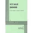 Imagen de archivo de Stage Door. (Acting Edition for Theater Productions) a la venta por HPB Inc.