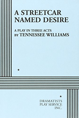 Imagen de archivo de A Streetcar Named Desire. (Acting Edition for Theater Productions) a la venta por Books of the Smoky Mountains