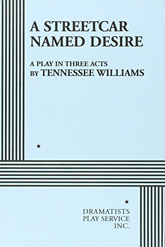 9780822210894: A Streetcar Named Desire (Acting Edition for Theater Productions)