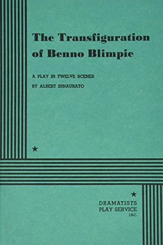 Transfiguration of Benno Blimpie (9780822211679) by Albert Innaurato; Innaurato, Albert