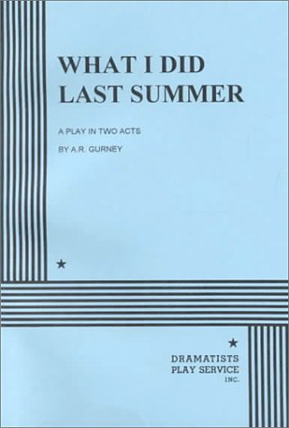 Beispielbild fr What I Did Last Summer. (Acting Edition for Theater Productions) zum Verkauf von BooksRun