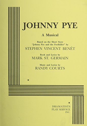 Stock image for Johnny Pye - Acting Edition for sale by SecondSale