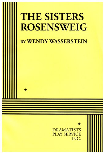 Beispielbild fr The Sisters Rosensweig - Acting Edition (Acting Edition for Theater Productions) zum Verkauf von Wonder Book